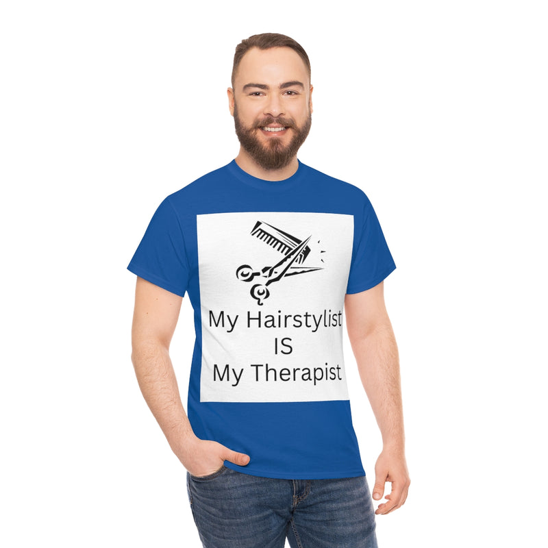 Unisex Heavy Cotton Tee/My Hairstylist is My Therapist