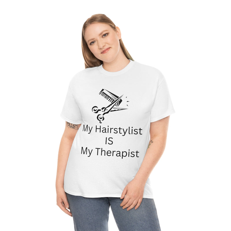 Unisex Heavy Cotton Tee/My Hairstylist is My Therapist