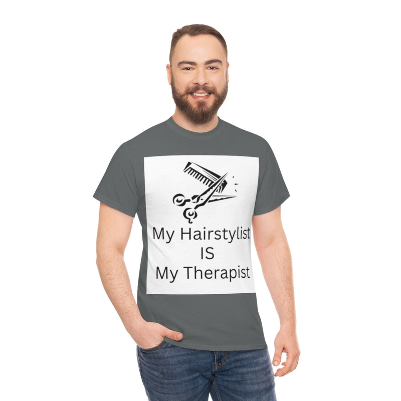 Unisex Heavy Cotton Tee/My Hairstylist is My Therapist