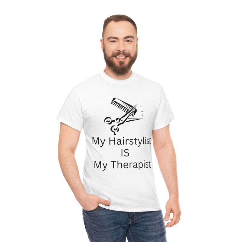 Unisex Heavy Cotton Tee/My Hairstylist is My Therapist